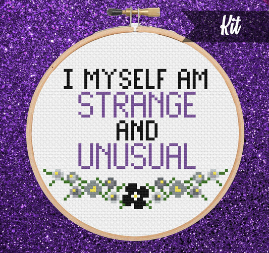 I Myself Am Strange And Unusual Cross Stitch Kit