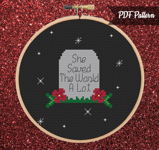 She Saved The World A Lot Gravestone Cross Stitch PDF Pattern - Instant Download