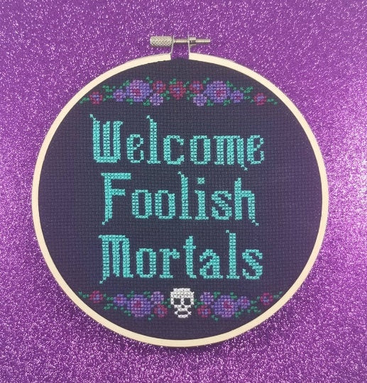 Welcome Foolish Mortals Cross Stitch - PDF Pattern