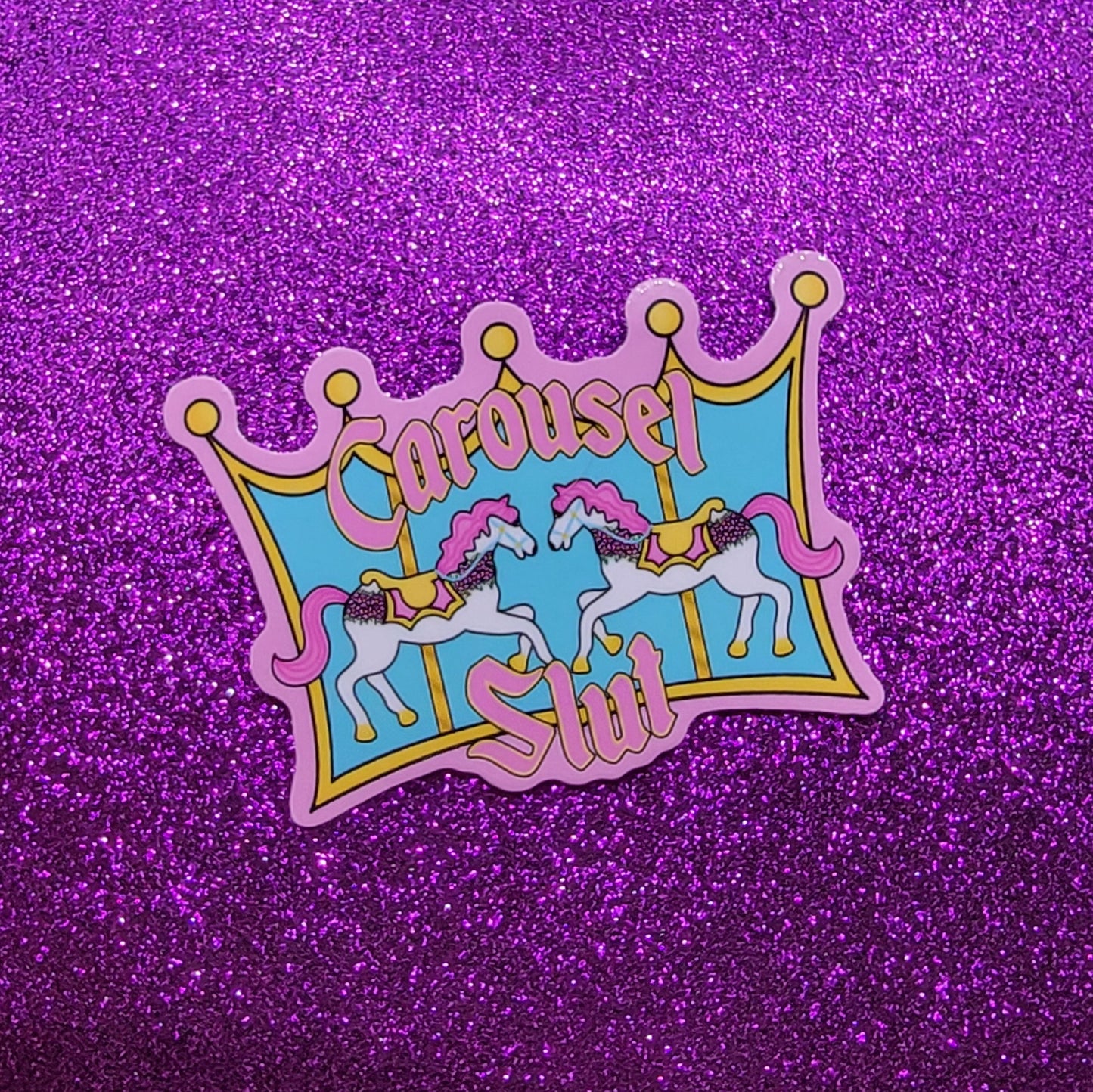 Carousel Slut Sticker 3"x3"