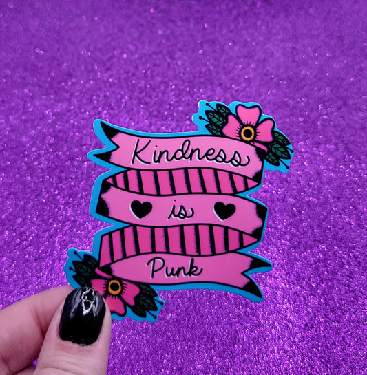 Kindness Is Punk Sticker 3"x3"