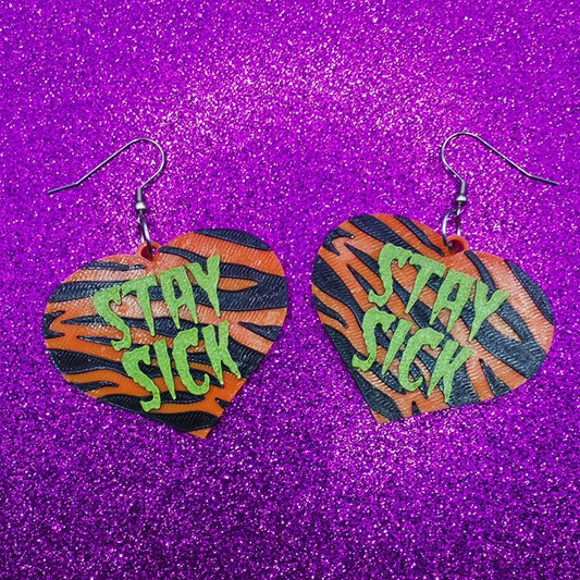 Stay Sick Statement Earrings 3D Printed