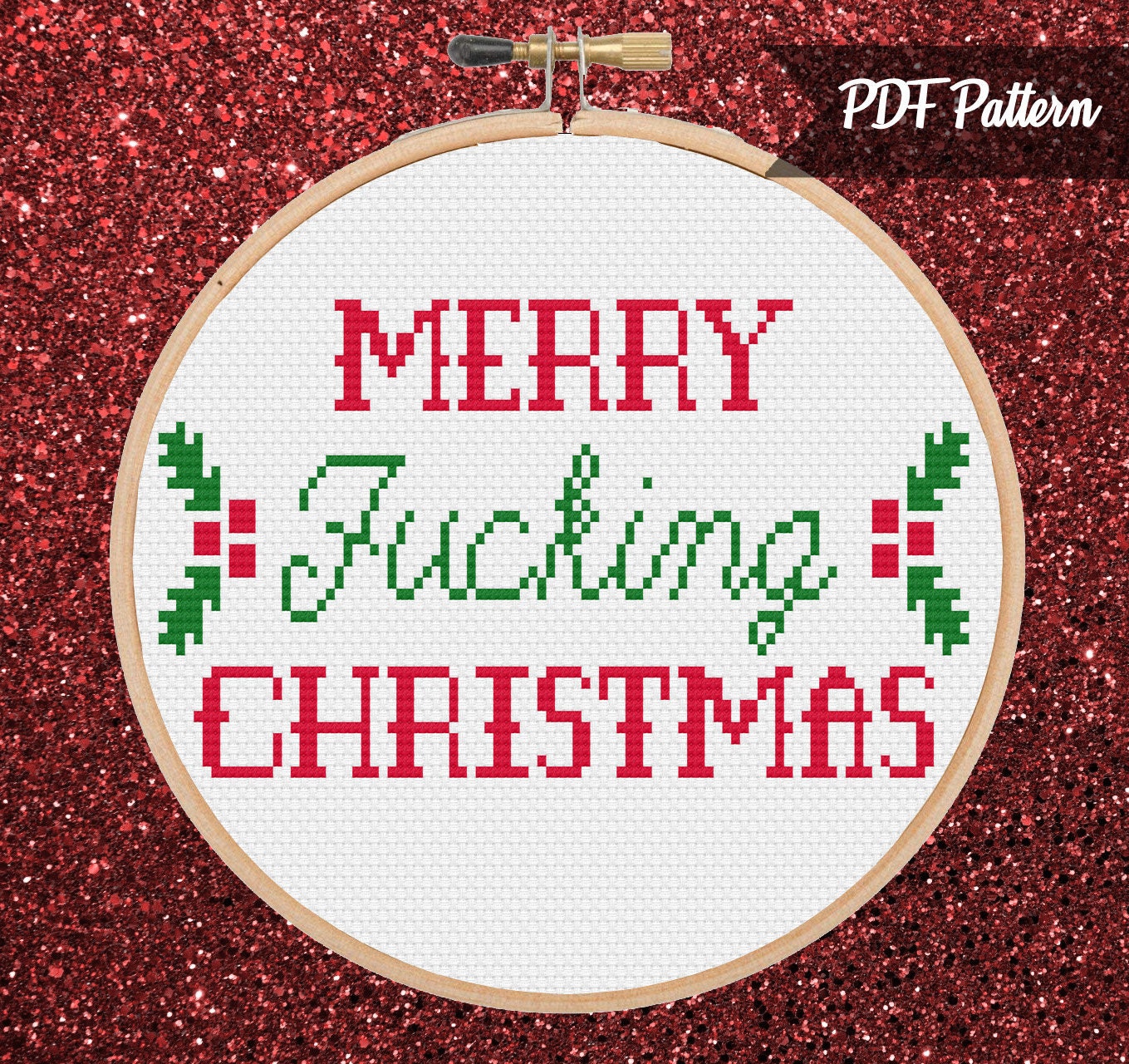 Merry F*cking Christmas Cross Stitch PDF Pattern