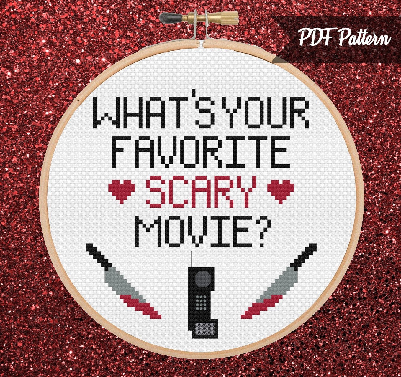 Whats Your Favorite Scary Movie Cross Stitch PDF Pattern - Instant Download