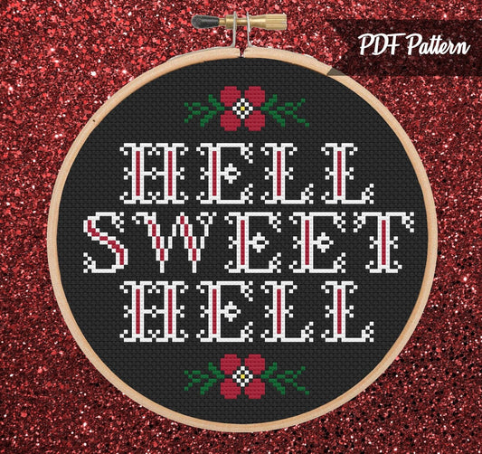 Hell Sweet Hell Cross Stitch PDF Pattern - Instant Download