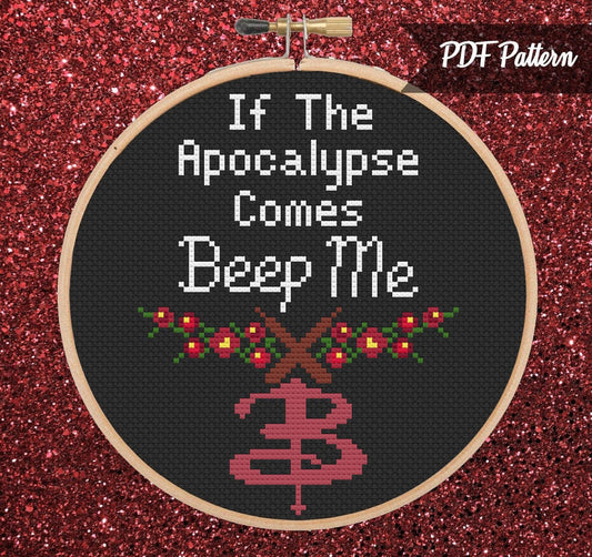 If The Apocalypse Comes Beep Me Cross Stitch PDF Pattern - Instant Download