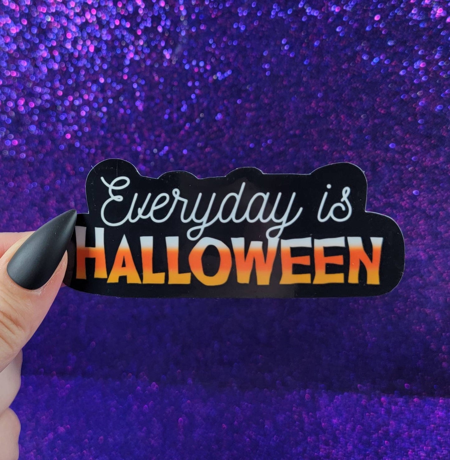 Everyday Is Halloween Sticker 3"x1.5"