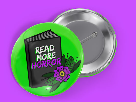 Read More Horror 1.5" Pinback Button Badge