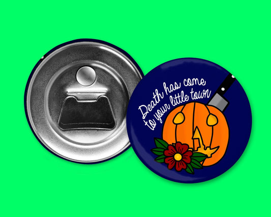 Death Has Come Horror Movie 2.25" Bottle Opener Magnet