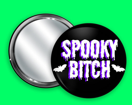 Spooky Bitch  3" Pocket Mirror